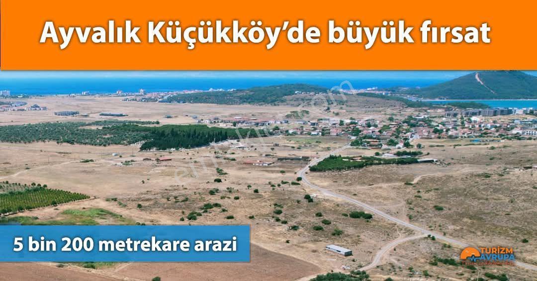 Sahibinden Ayvalık Küçükköy'de 5178 M2 Arsa