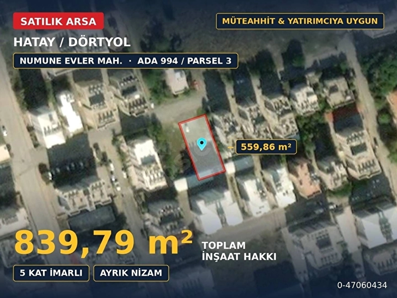 DÖRTYOL NUMUNE EVLER MAHALLESİ | 5 KAT İMARLI ARSA